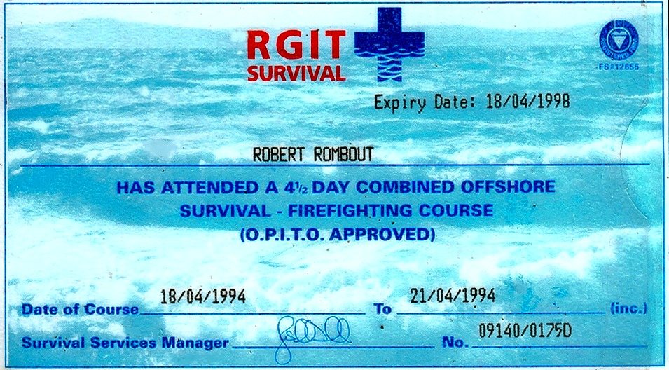 An RGIT Survival certificate for Robert Rombout, offshore survival and firefighting course, 18 to 21 April 1994